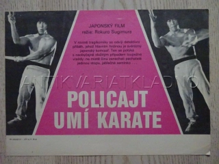 POLICAJT UMÍ KARATE, FILMOVÝ LETÁK