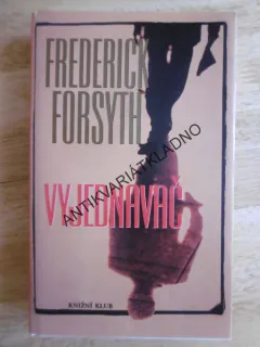 VYJEDNAVAČ, FREDERICK FORSYTH, **an