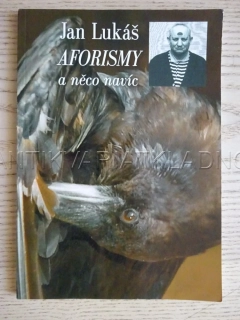 AFORISMY A NĚCO NAVÍC, JAN LUKÁŠ, **an