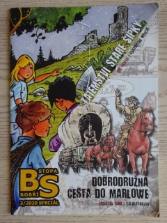 BOBŘÍ STOPA 3/2020 SPECIÁL, DOBRODRUŽNÁ CESTA DO MARLOWE, TAJEMSTVÍ STARÉ ŠIPKY
