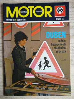 MOTOR, MOTORISTICKÁ SOUČASNOST Č. 4, ROČ. 13, 1981