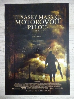 TEXASKÝ MASAKR MOTOROVOU PILOU: POČÁTEK, FILM USA, PLAKÁT 1026