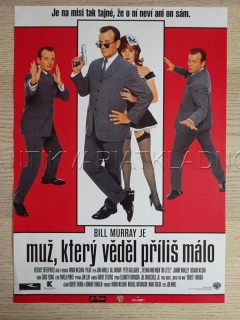 MUŽ, KTERÝ VĚDĚL PŘÍLIŠ MÁLO, BILL MURRAY, FILM USA, PLAKÁT 1144
