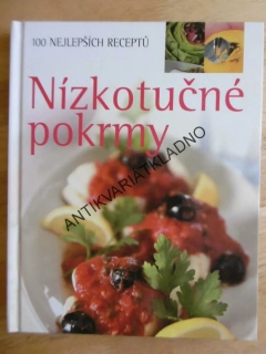NÍZKOTUČNÉ POKRMY, 100 NEJLEPŠÍCH RECEPTŮ, **an