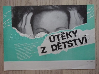 ÚTĚKY Z DĚTSTVÍ, FILMOVÝ LETÁK