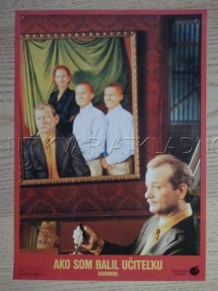 JAK JSEM BALIL UČITELKU, BILL MURRAY, FOTOSKA FILM USA 5687