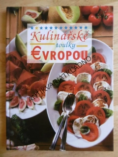 KULINÁŘSKÉ TOULKY EVROPOU, **an