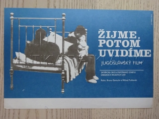 ŽIJME, POTOM UVIDÍME, FILMOVÝ LETÁK