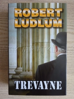 TREVAYNE, ROBERT LUDLUM, **an