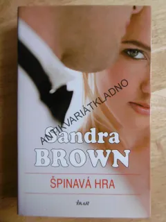 ŠPINAVÁ HRA, SANDRA BROWN, **an
