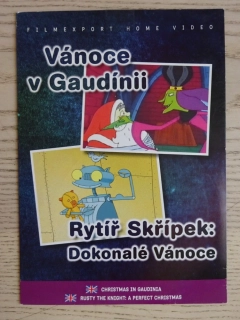 VÁNOCE V GAUDÍNII, RYTÍŘ SKŘÍPEK: DOKONALÉ VÁNOCE, DVD FILM