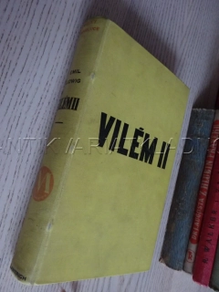 VILÉM II., EMIL LUDWIG, **an