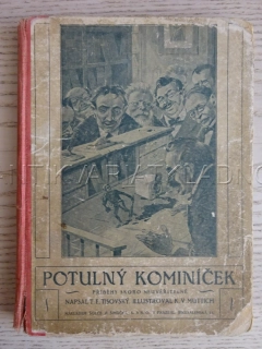 POTULNÝ KOMINÍČEK, TISOVSKÝ, MUTTICH, **an