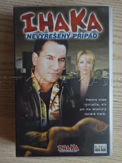 IHAKA NEVYŘEŠENÝ PŘÍPAD, VHS