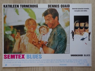 SEMTEX BLUES, KATHLEEN TURNER, DENNIS QUAID, FOTOSKA FILM USA 6496
