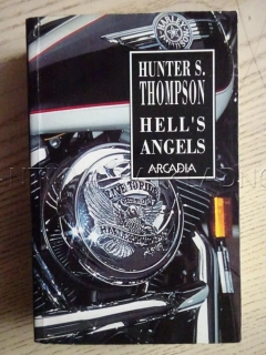 HELL'S ANGELS, HUNTER S. THOMPSON, **an