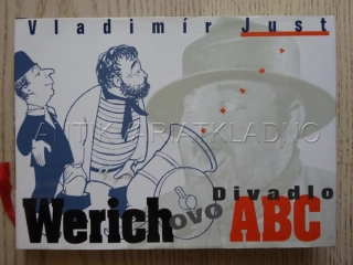 WERICHOVO DIVADLO ABC, VLADIMÍR JUST, **an