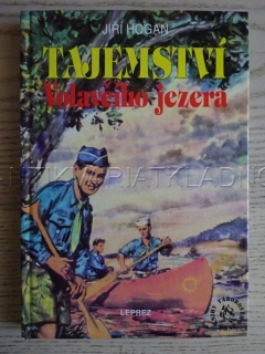 TAJEMSTVÍ VOLAVČÍHO JEZERA, JIŘÍ HOGAN, **an