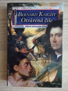 OTRÁVENÁ ČÍŠE, BERNARD KNIGHT, **an