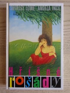 HŘÍŠNÉ ROŠÁDY, SHIRLEY LOWE, ANGELA INCE, **an