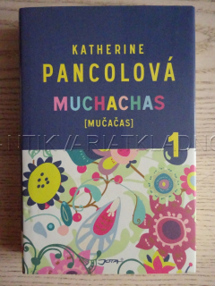 MUCHACHAS, KATHERINE PANCOLOVÁ, **an