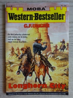 LONGHORN CITY, WESTERN BESTSELLER, G. F. UNGER, 044, , **an