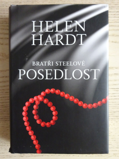 BRATŘI STEELOVÉ, POSEDLOST, HELEN HARDT, **an