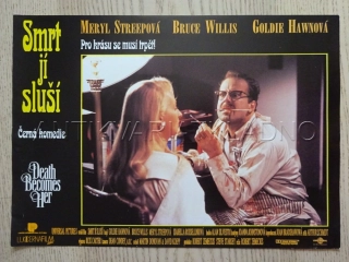 SMRT JÍ SLUŠÍ, M. STREEP, B. WILLIS, FOTOSKA FILM USA 7419
