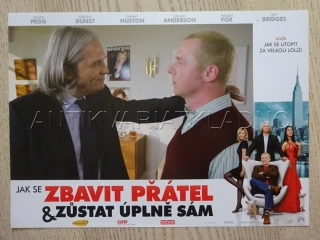 JAK SE ZBAVIT PŘÁTEL A ZŮSTAT ÚPLNĚ SÁM, J. BRIDGES, S. PEGG, FOTOSKA FILM USA 7762