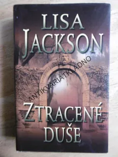 ZTRACENÉ DUŠE, LISA JACKSON, **an
