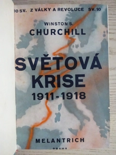SVĚTOVÁ KRISE 1911-1918, KNIHA 3., WINSTON S. CHURCHILL, **an