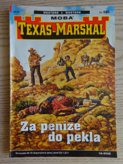 ZA PENÍZE DO PEKLA, TEXAS-MARSHAL