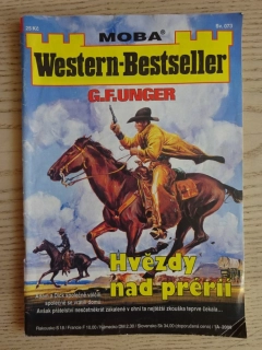 WESTERN BESTSELLER, HVĚZDY NAD PRÉRIÍ, G. F. UNGER
