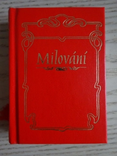 MILOVÁNÍ, **an