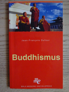 BUDDHISMUS, JEAN-FRANCOIS DUFOUR, **an