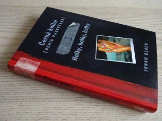 ČERNÁ KNIHA - DENÍK PUBĚRŤÁKA I, HOLKY, HOLKY, HOLKY, JONAH BLACK, **an