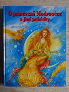 O PRINCEZNĚ MODROOČCE A JINÉ POHÁDKY, **an
