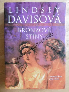 BRONZOVÉ STÍNY, LINDSEY DAVISOVÁ, **an