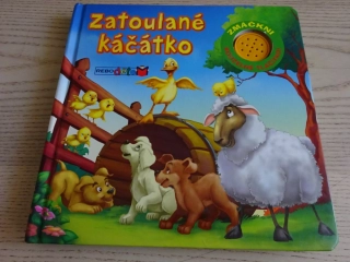 ZATOULANÉ KÁČÁTKO, **an