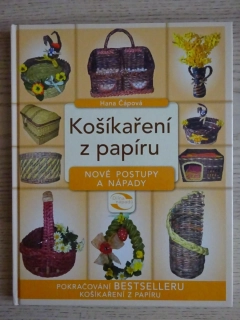 KOŠÍKAŘENÍ Z PAPÍRU, HANA ČÁPOVÁ, **an