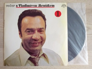 VEČER S VLADIMÍREM MENŠÍKEM 1, VLADIMÍR MENŠÍK
