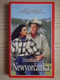 NEWYORČANKA, DEBRA DIXON, **an