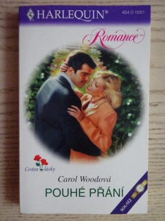 POUHÉ PŘÁNÍ, CAROL WOODOVÁ, **an