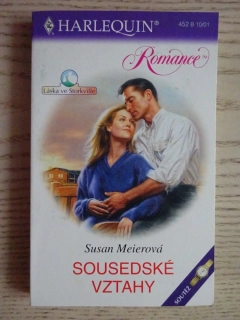 SOUSEDSKÉ VZTAHY, SUSAN MEIEROVÁ, **an