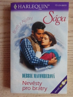 NEVĚSTY PRO BRATRY, DEBBIE MACOMBEROVÁ, **an