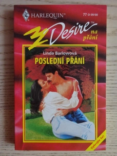 POSLEDNÍ PŘÁNÍ, LINDA BARLOWOVÁ, **an