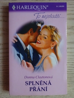 SPLNĚNÁ PŘÁNÍ, DONNA CLAYTONOVÁ, **an