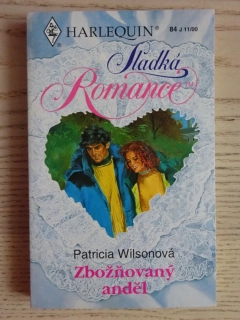 ZBOŽŇOVANÝ ANDĚL, PATRICIA WILSONOVÁ, **an