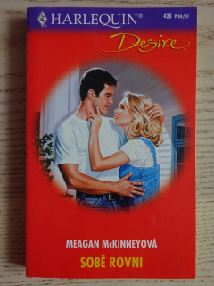 SOBĚ ROVNI, MEAGAN MCKINNEYOVÁ, **an