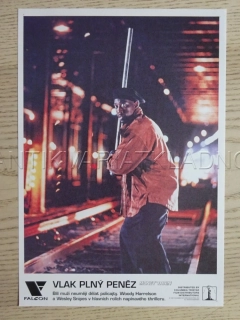 VLAK PLNÝ PENĚZ, W. SNIPES, FOTOSKA FILM USA 10496